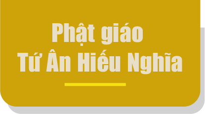 Phật giáo Tứ Ân Hiếu Nghĩa